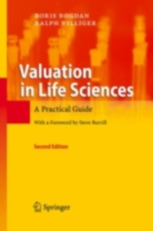 Valuation in Life Sciences : A Practical Guide