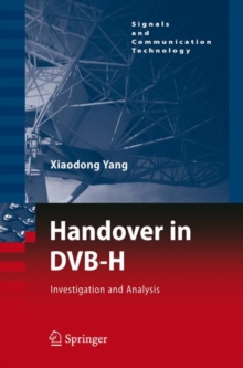 Handover in DVB-H : Investigations and Analysis, Hardback Book Handover in DVB-H : Investigations and Analysis, Hardback Book
