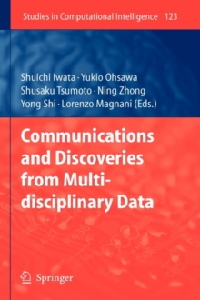 Communications and Discoveries from Multidisciplinary Data, Hardback Book Communications and Discoveries from Multidisciplinary Data, Hardback Book