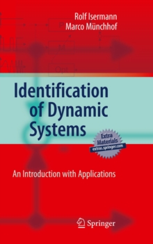 Identification of Dynamic Systems : An Introduction with Applications