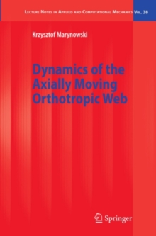 Dynamics of the Axially Moving Orthotropic Web