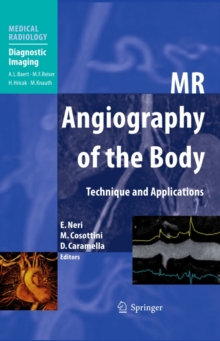 MR Angiography of the Body : Technique and Clinical Applications