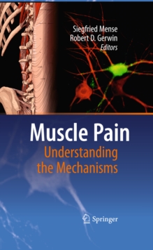 Muscle Pain: Understanding the Mechanisms