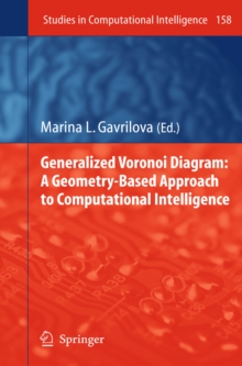 Generalized Voronoi Diagram: A Geometry-Based Approach to Computational Intelligence