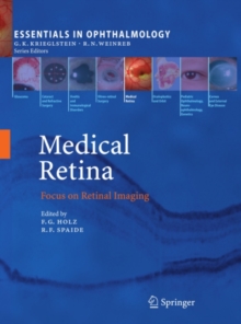 Medical Retina : Focus on Retinal Imaging