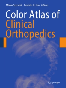 Color Atlas of Clinical Orthopedics