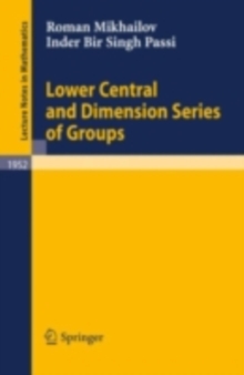 Lower Central and Dimension Series of Groups