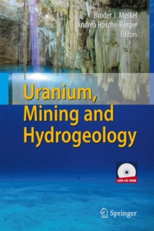 Uranium, Mining and Hydrogeology, Mixed media product Book Uranium, Mining and Hydrogeology, Mixed media product Book