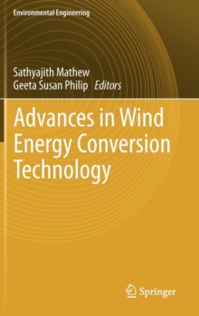 Advances in Wind Energy Conversion Technology, Hardback Book Advances in Wind Energy Conversion Technology, Hardback Book