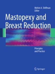 Mastopexy and Breast Reduction : Principles and Practice