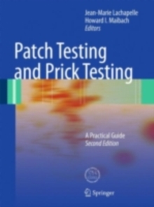 Patch Testing and Prick Testing : A Practical Guide Official Publication of the ICDRG