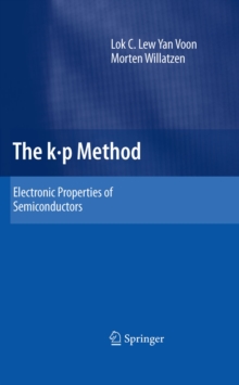 The k p Method : Electronic Properties of Semiconductors