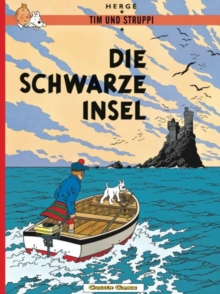 Tim Und Struppi : Die Schwarze Insel