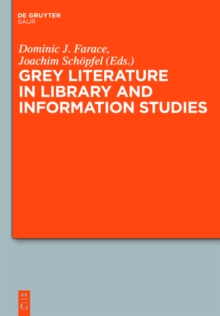 Grey Literature in Library and Information Studies