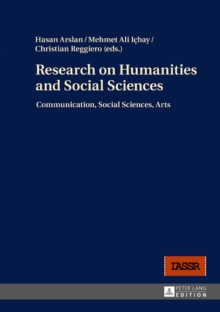 Research on Humanities and Social Sciences : Communication, Social Sciences, Arts