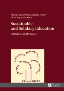 Sustainable and Solidary Education : Reflections and Practices