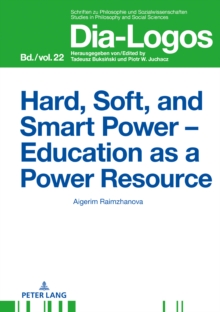 Hard, Soft, and Smart Power - Education as a Power Resource