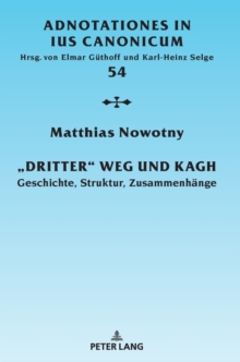 "dritter" Weg Und Kagh : Geschichte, Struktur, Zusammenhaenge, Hardback Book "dritter" Weg Und Kagh : Geschichte, Struktur, Zusammenhaenge, Hardback Book