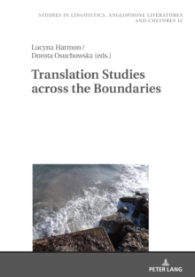 Translation Studies across the Boundaries