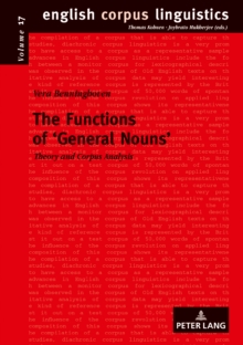 The Functions of General Nouns : Theory and Corpus Analysis