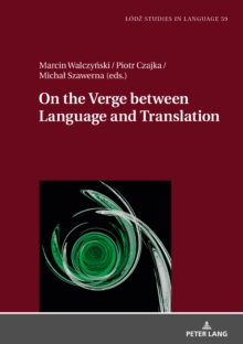 On the Verge Between Language and Translation