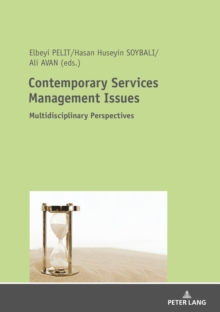 Contemporary Services Management Issues : Multidisciplinary Perspectives