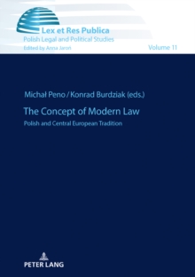 The Concept of Modern Law : Polish and Central European Tradition