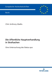 DIE FFENTLICHE HAUPTVERHANDLUNG IN STRAF, Spiral bound Book DIE FFENTLICHE HAUPTVERHANDLUNG IN STRAF, Spiral bound Book