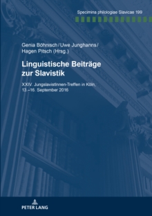 Linguistische Beitraege Zur Slavistik : XXV. Jungslavistinnen-Treffen in Goettingen, 13.-16. September 2016, Paperback / softback Book Linguistische Beitraege Zur Slavistik : XXV. Jungslavistinnen-Treffen in Goettingen, 13.-16. September 2016, Paperback / softback Book