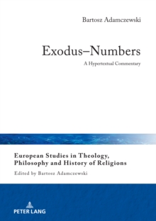 Exodus-Numbers : A Hypertextual Commentary