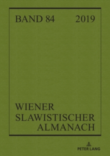 Wiener Slawistischer Almanach Band 84/2019 : Language Policies in the Light of Antidiscrimination and Political Correctness