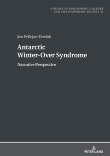 Antarctic Winter-Over Syndrome : Narrative Perspective