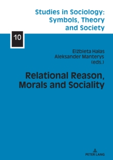 Relational Reason, Morals and Sociality