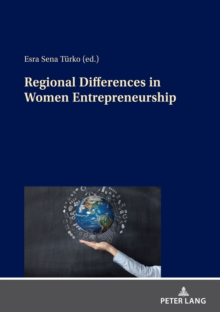 Regional Differences in Women Entrepreneurship