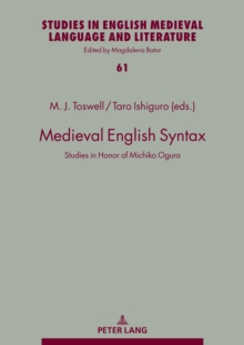 Medieval English Syntax : Studies in Honor of Michiko Ogura