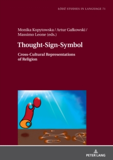 Thought-Sign-Symbol : Cross-Cultural Representations of Religion