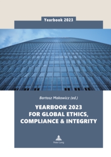 YEARBOOK 2023 FOR GLOBAL ETHICS, COMPLIANCE & INTEGRITY