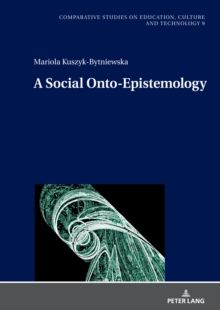 A Social Onto-Epistemology