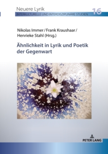 Aehnlichkeit in Lyrik und Poetik der Gegenwart