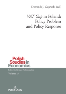 'VAT Gap' in Poland: Policy Problem and Policy Response