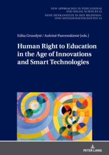 Human Right to Education in the Age of Innovations and Smart Technologies