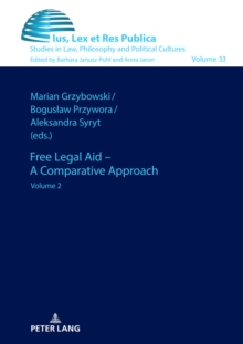 Free Legal Aid - A Comparative Approach : Volume 2