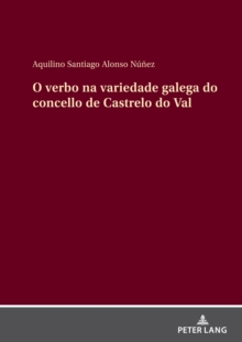 O verbo na variedade galega do concello de Castrelo do Val