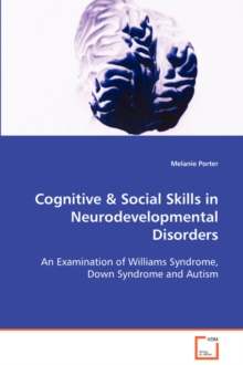 Cognitive & Social Skills in Neurodevelopmental Disorders