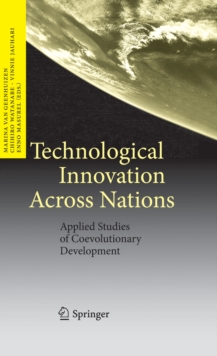 Technological Innovation Across Nations : Applied Studies of Coevolutionary Development