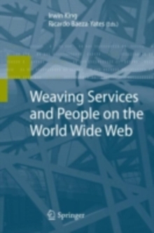 Weaving Services and People on the World Wide Web