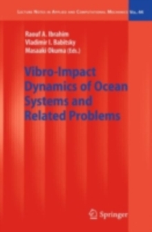 Vibro-Impact Dynamics of Ocean Systems and Related Problems