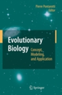 Evolutionary Biology : Concept, Modeling, and Application