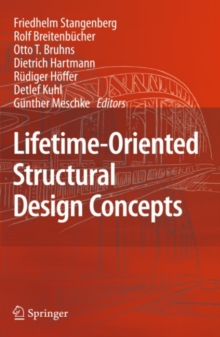 Lifetime-Oriented Structural Design Concepts