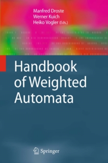 Handbook of Weighted Automata